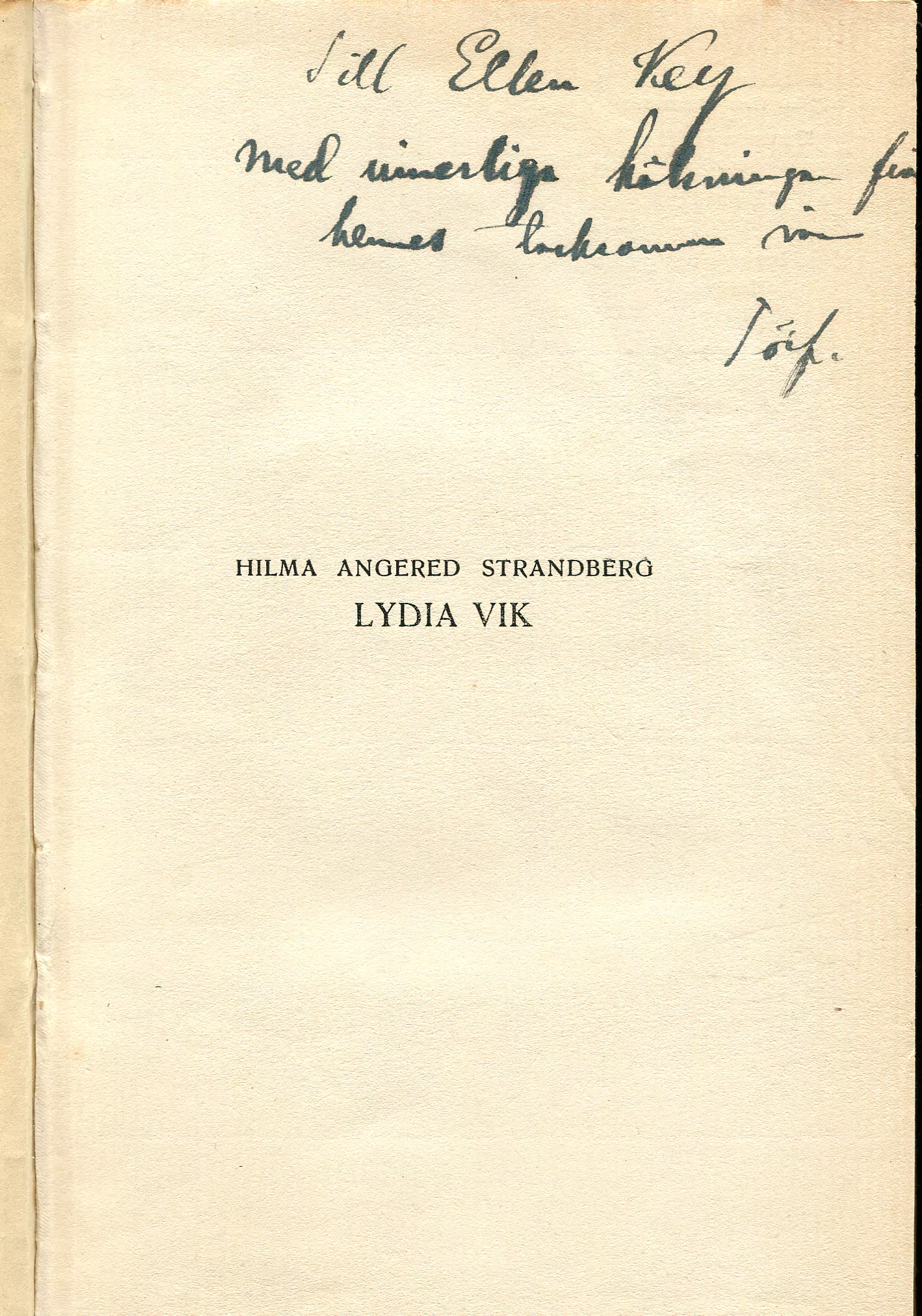 Lydia Vik : en själs historia, Stockholm 1904