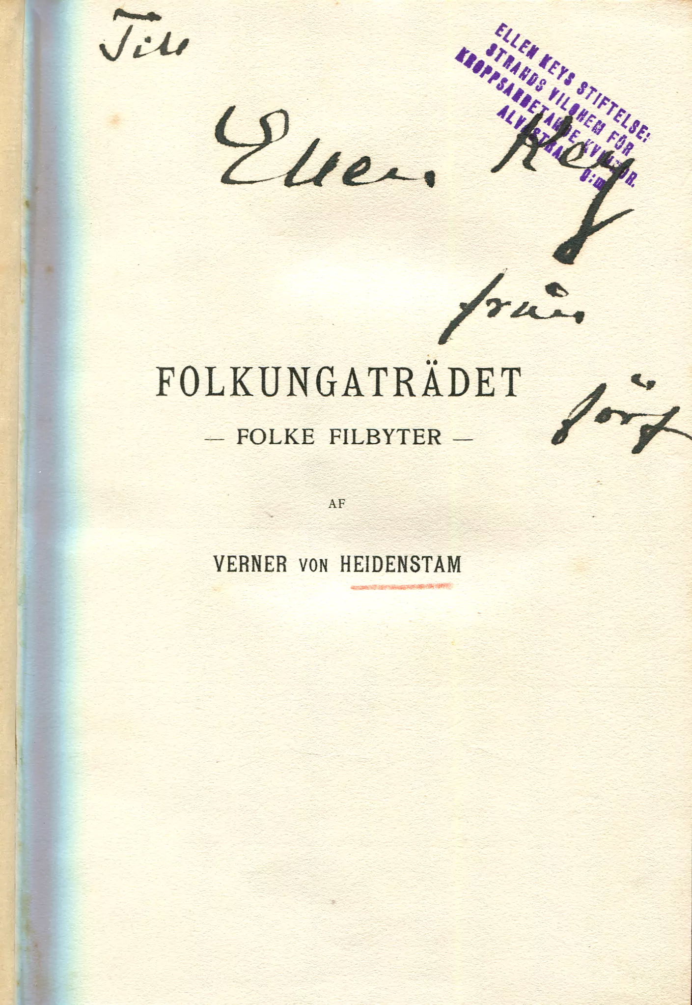 Folkungaträdet [1] Folke Filbyter , Stockholm 1905
