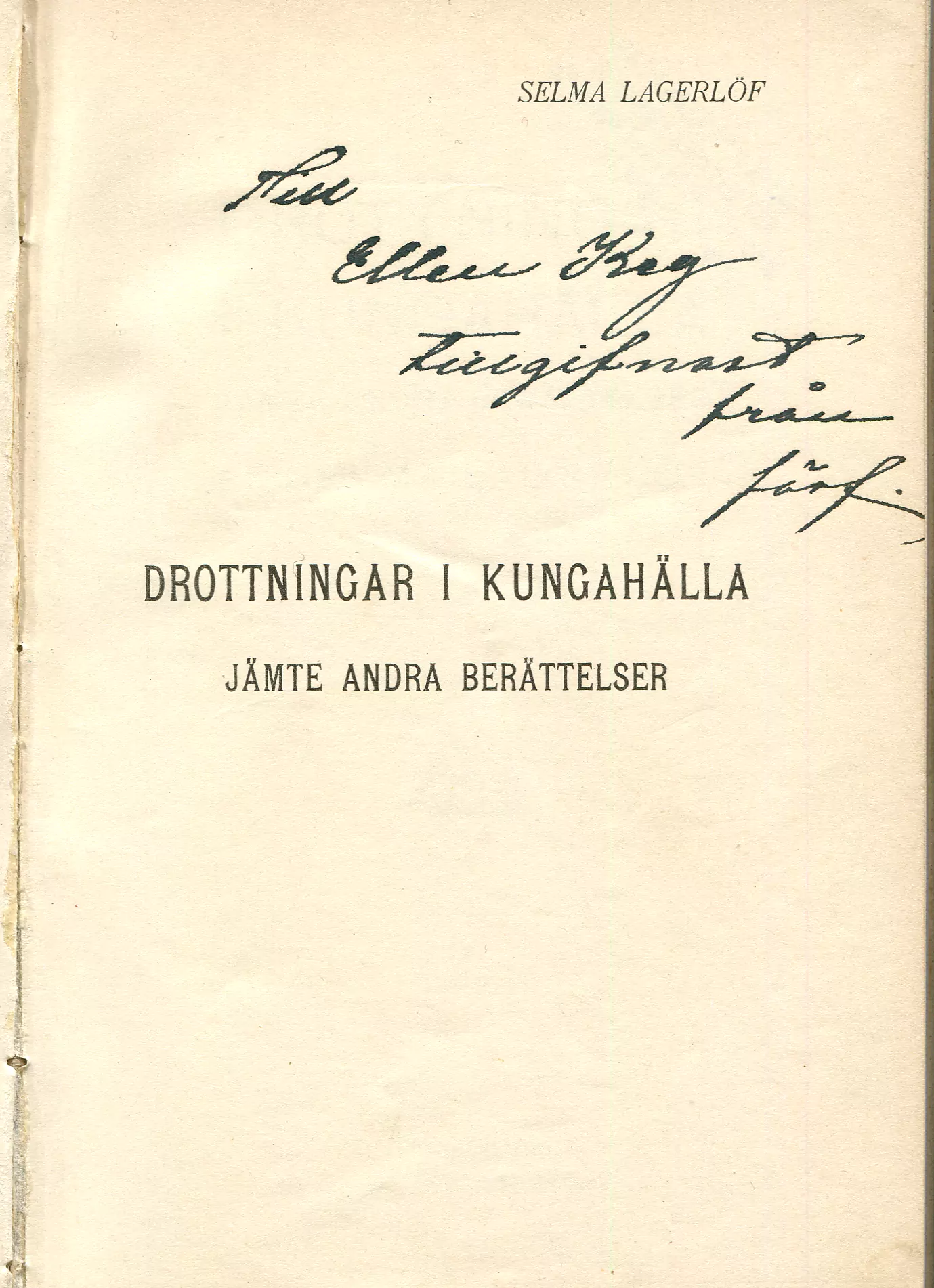Drottningar i Kungahälla , Stockholm 1899