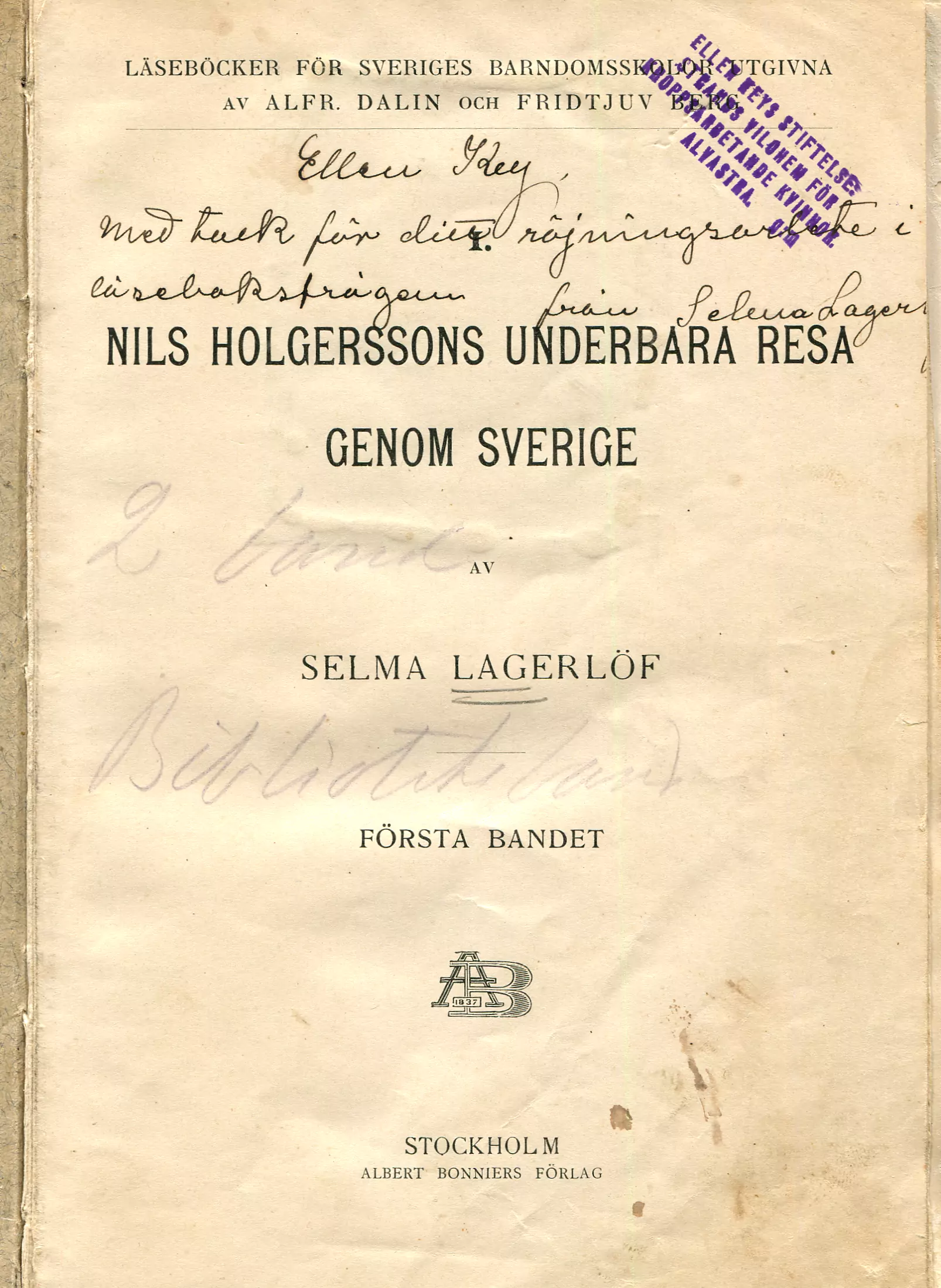 Nils Holgerssons underbara resa genom Sverige Bd 1, Stockholm 1906
