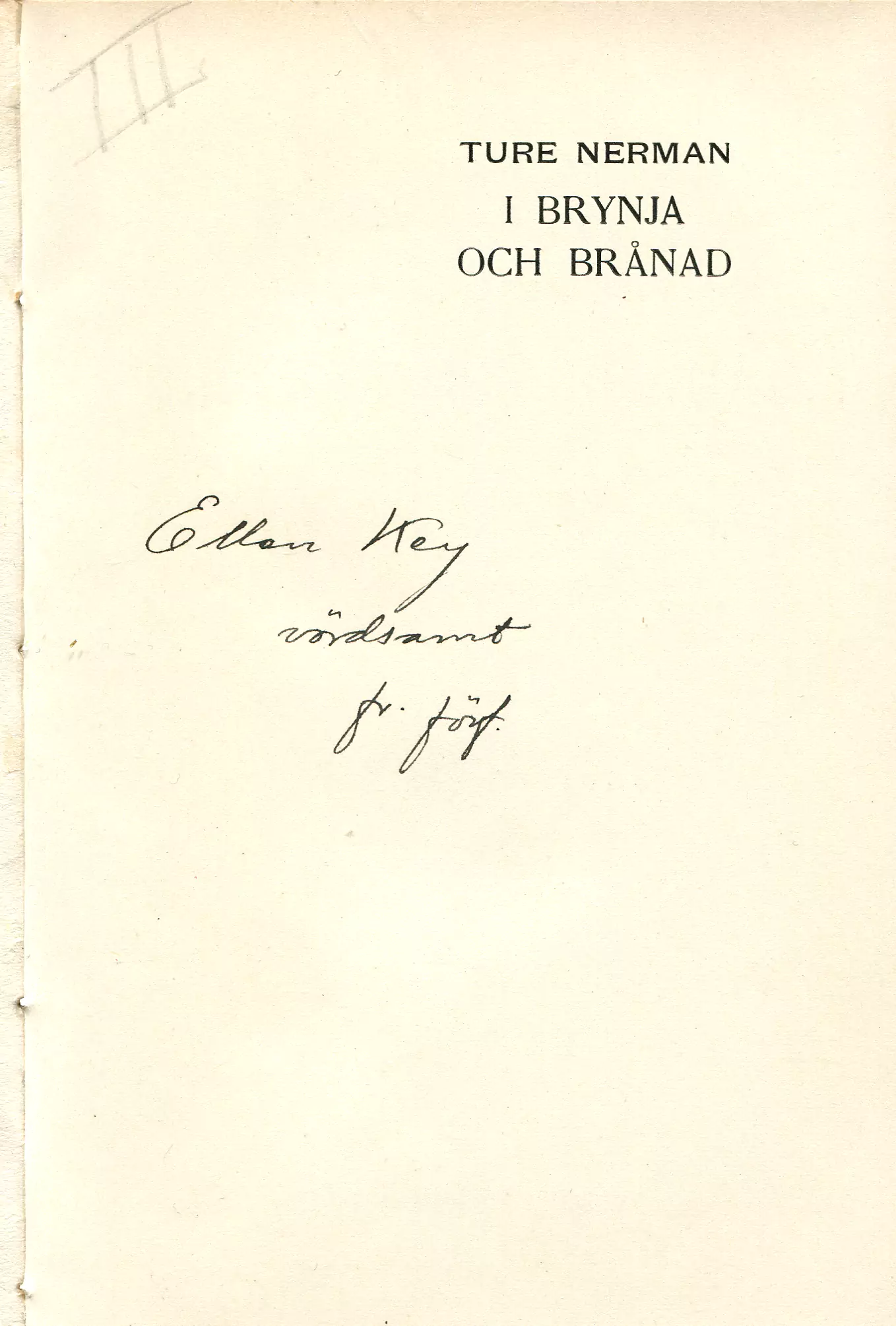 I brynja och brånad , Stockholm 1913
