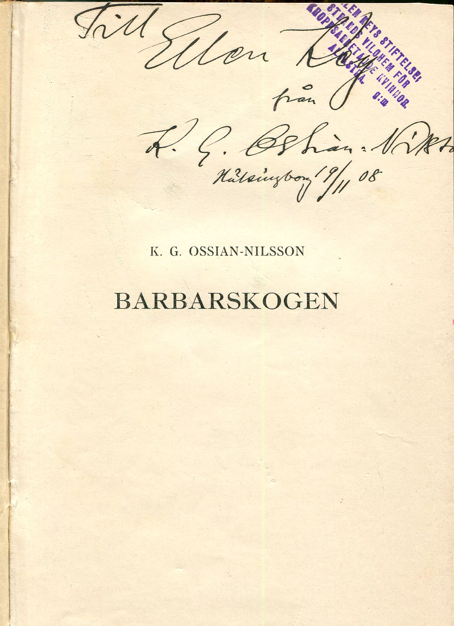 Barbarskogen , Stockholm 1908