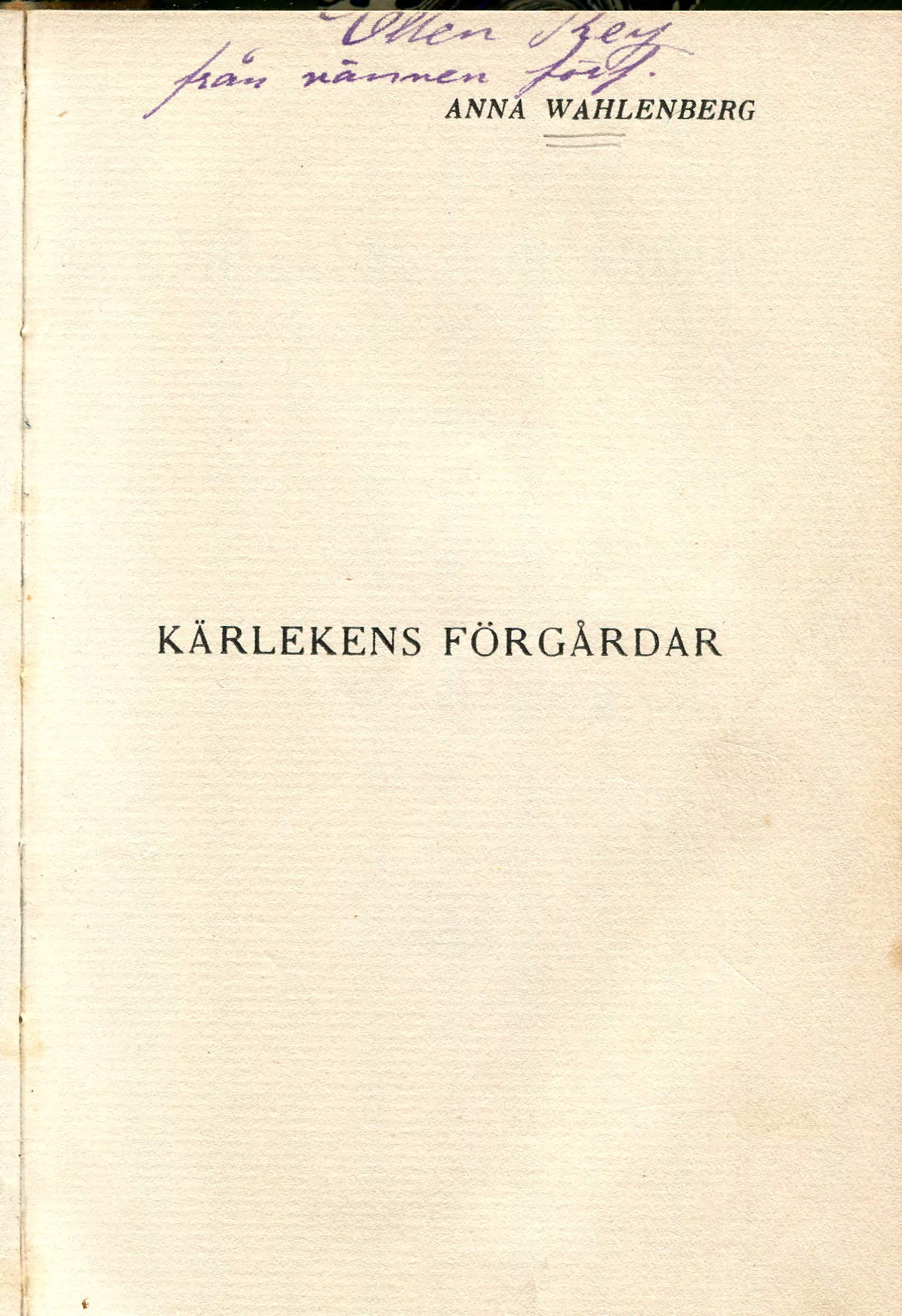 Kärlekens förgårdar , Stockholm 1910