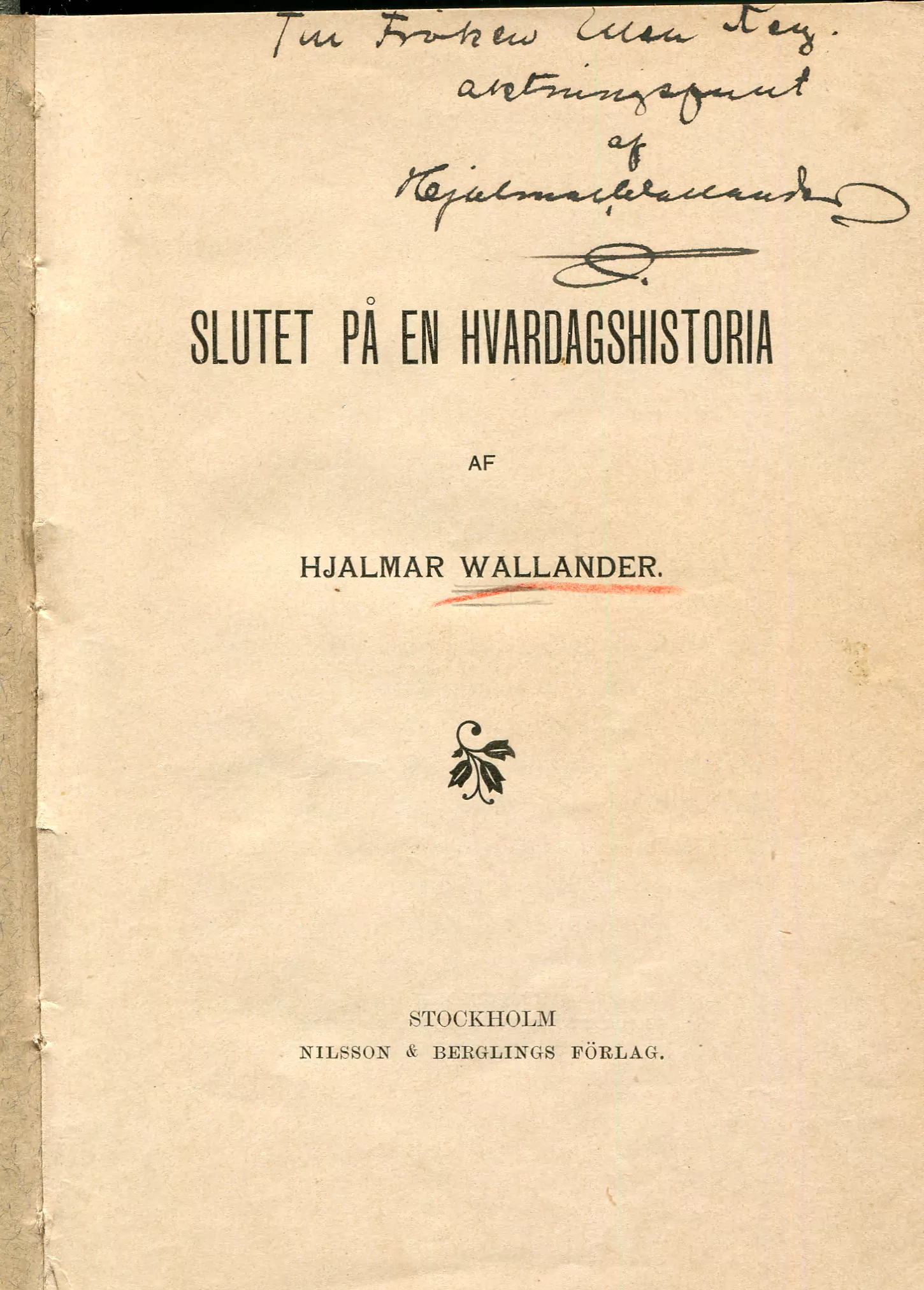 Slutet på en hvardagshistoria, Stockholm 1902