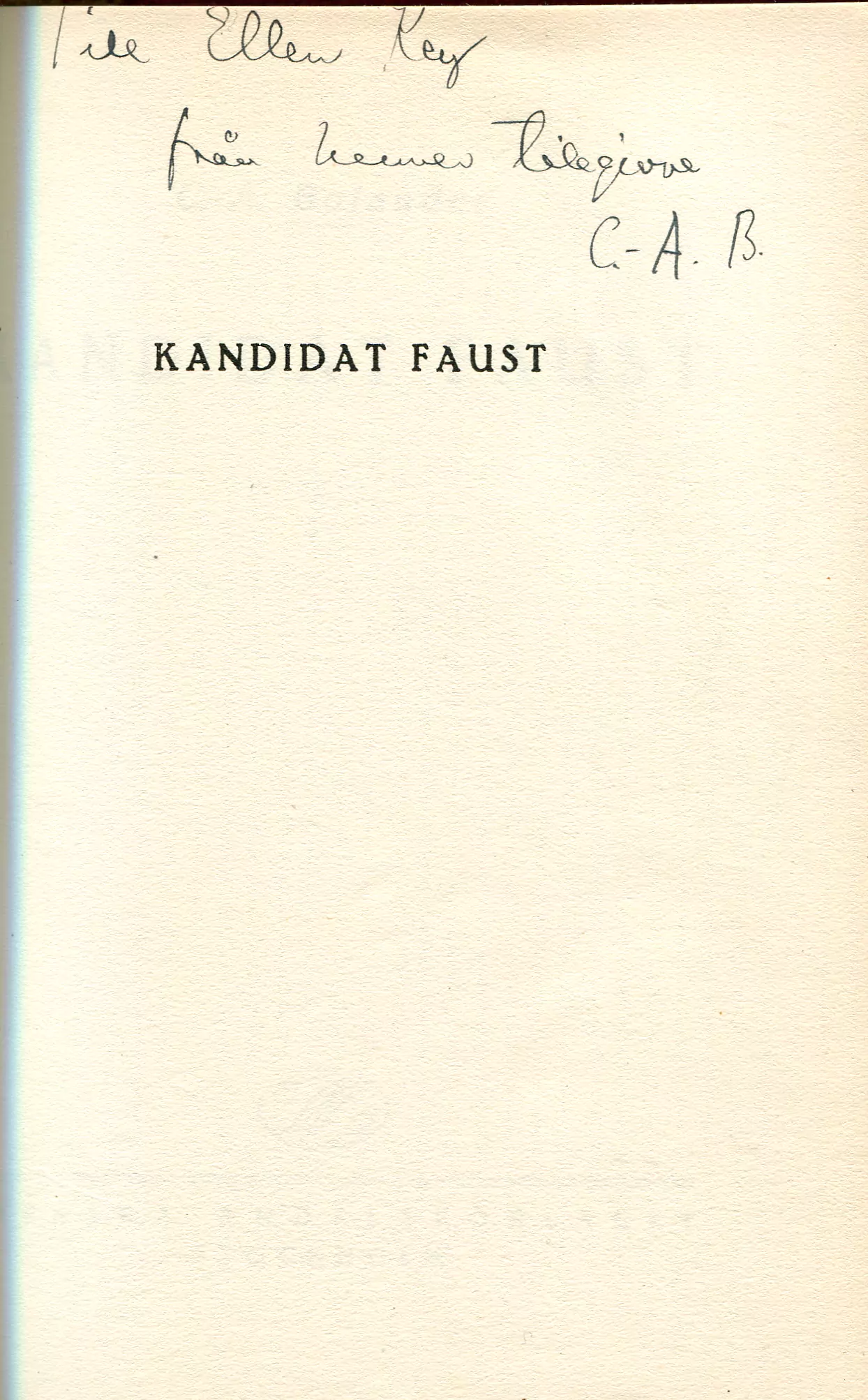 Kandidat Faust, Stockholm 1923
